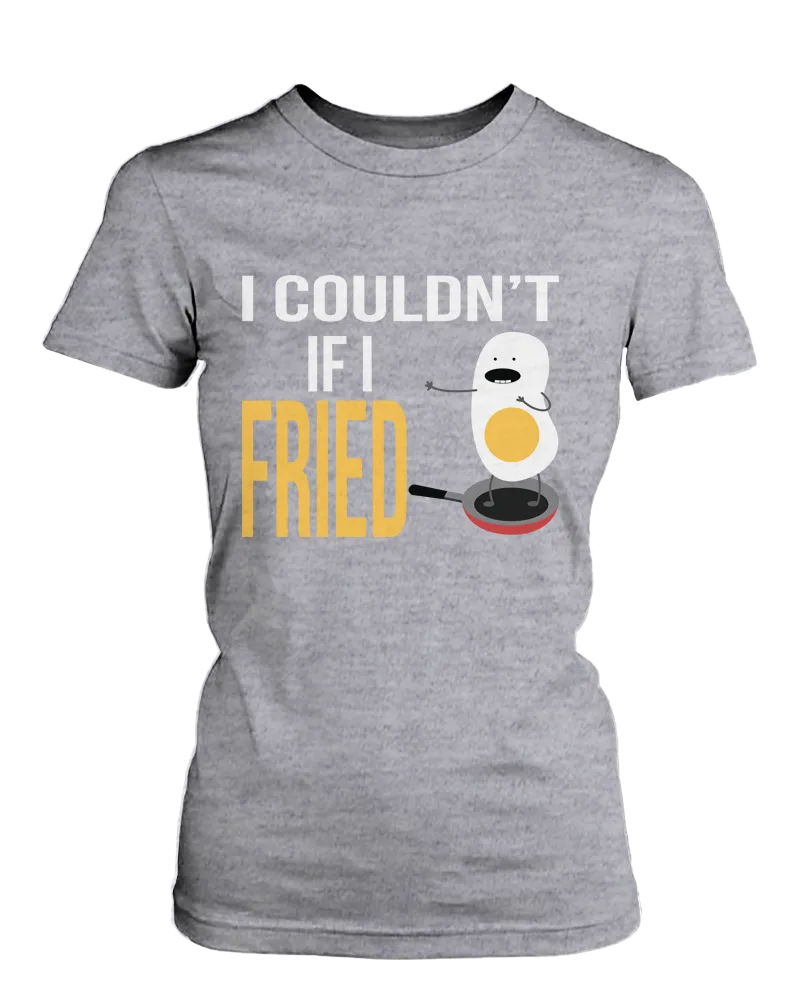 Don't Go Bacon My Heart, I Couldn't If I Fried Matching Couple Shirts in Grey (Set)