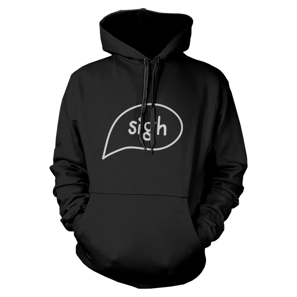 Sigh Hoodie Back To School Warm Hooded Sweatshirt Graphic Sweater